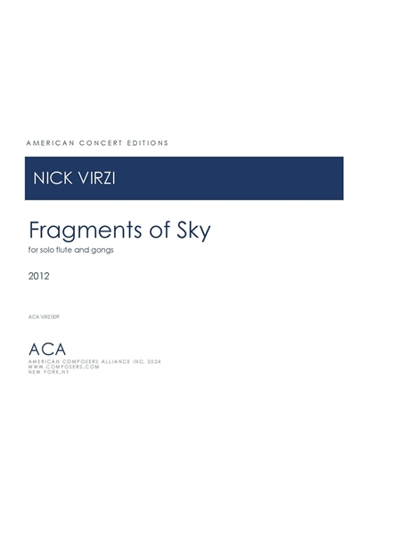 Fragments of Sky : For Solo Flute and Gongs (2012).