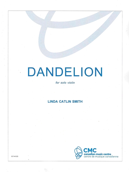 Dandelion : For Solo Violin.