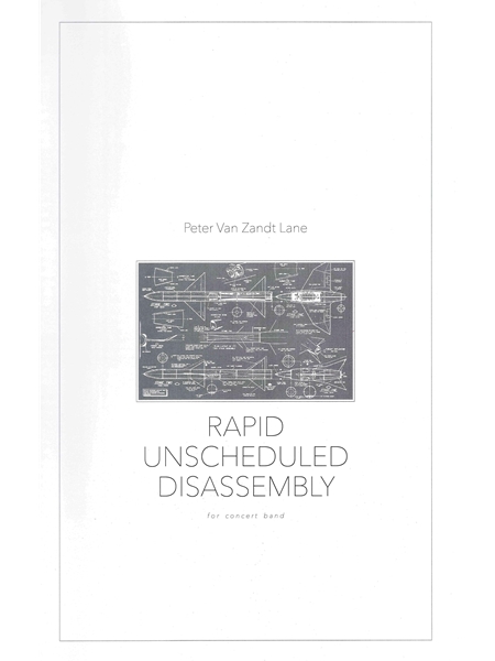 Rapid Unscheduled Disassembly : For Concert Band (2023).