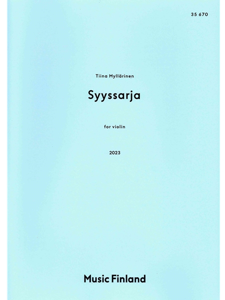 Syyssarja - Autumn Suite : For Violin Solo (2023).