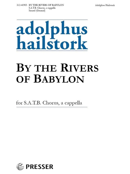 By The Rivers of Babylon : For SATB Chorus, A Cappella (2018).