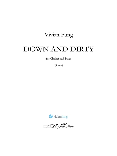 Down and Dirty : For Clarinet and Piano (2023).