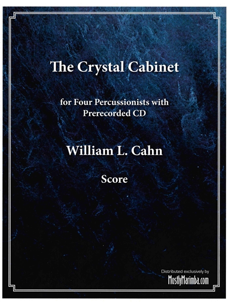 The Crystal Cabinet : For Four Percussionists With Audio (2008).