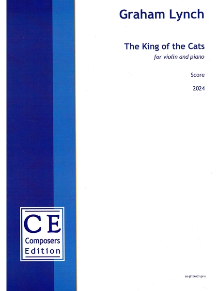 The King of The Cats : For Violin and Piano (2024).