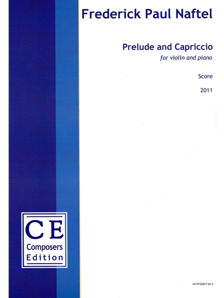 Prelude and Capriccio : For Violin and Piano (2011).
