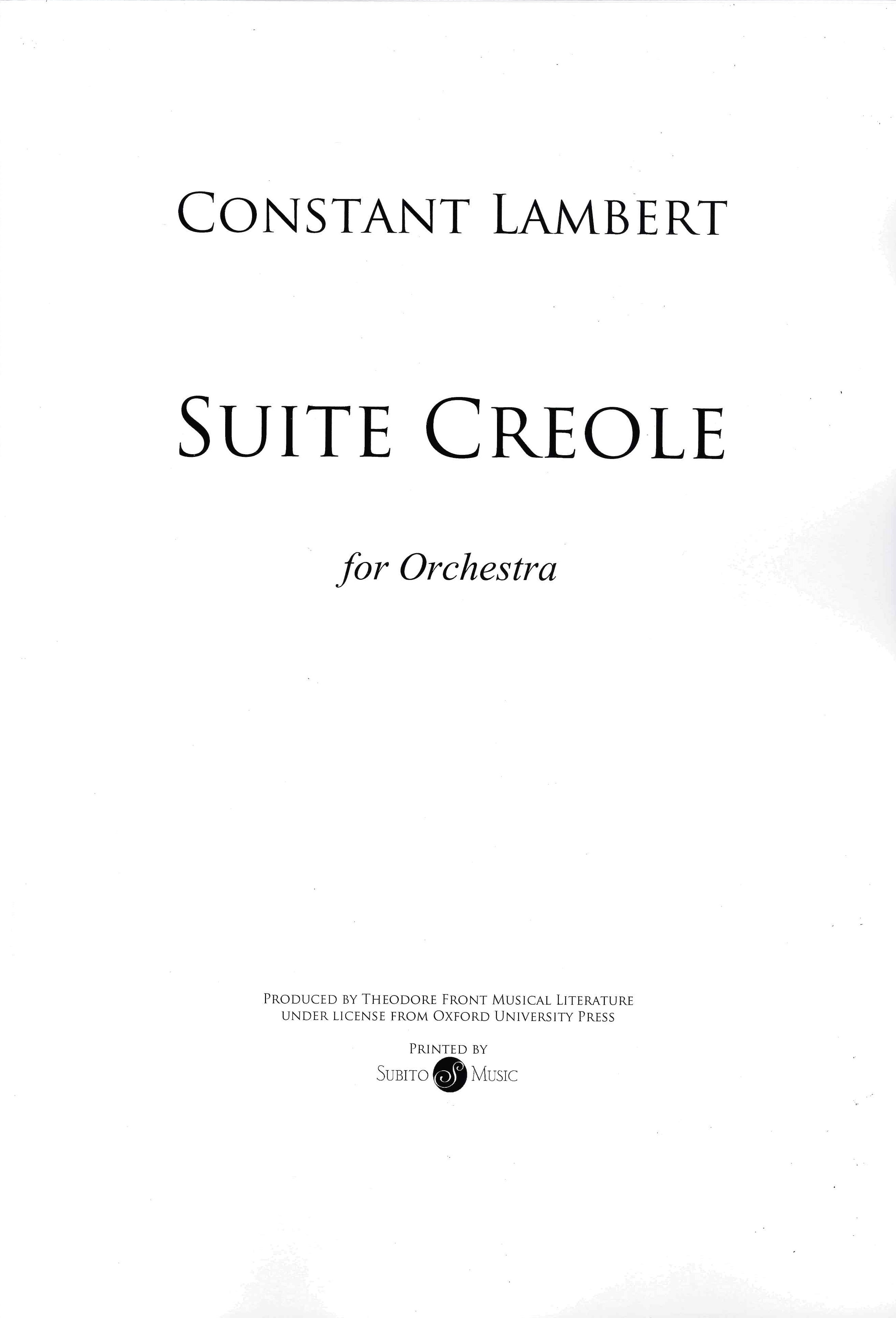 Suite Creole : For Orchestra / Orchestrated by Philip Lane.