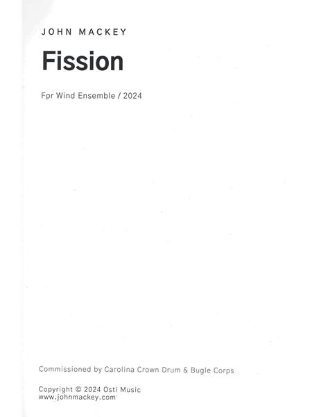 Fission : For Wind Ensemble (2024).