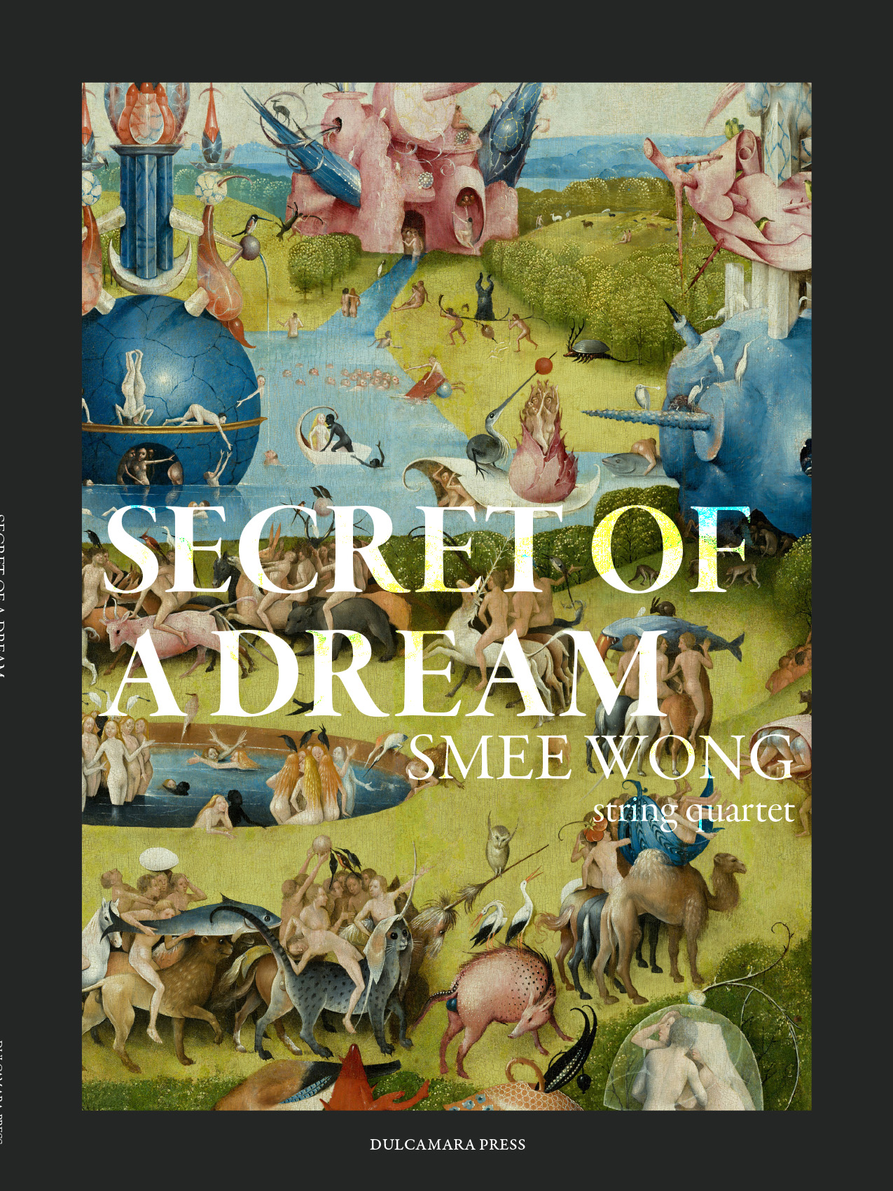 Secret of A Dream : For String Quartet.