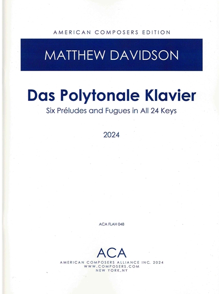 Das Polytonale Klavier - Six Préludes and Fugues In All 24 Keys : For Solo Piano (2024).