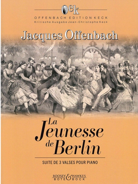 La Jeunesse De Berlin : Suite De 3 Valses Pour Piano / edited by Jean-Christophe Keck.