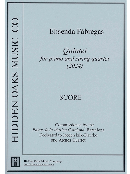 Quintet : For Piano and String Quartet (2024).