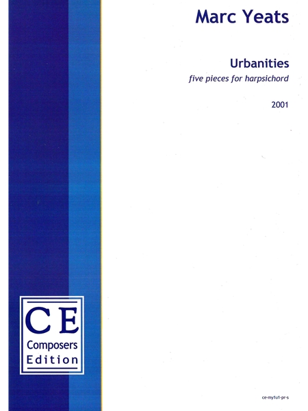 Urbanities : Five Pieces For Harpsichord (2001).