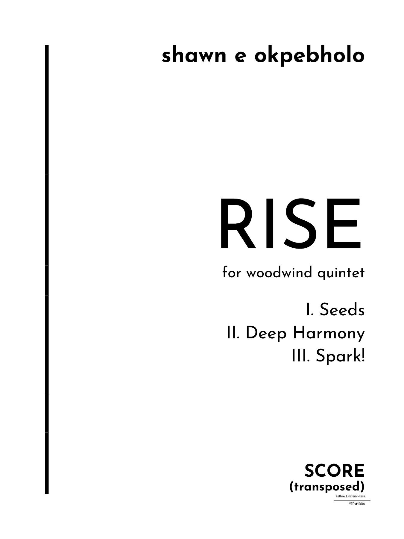 Rise : For Woodwind Quintet.