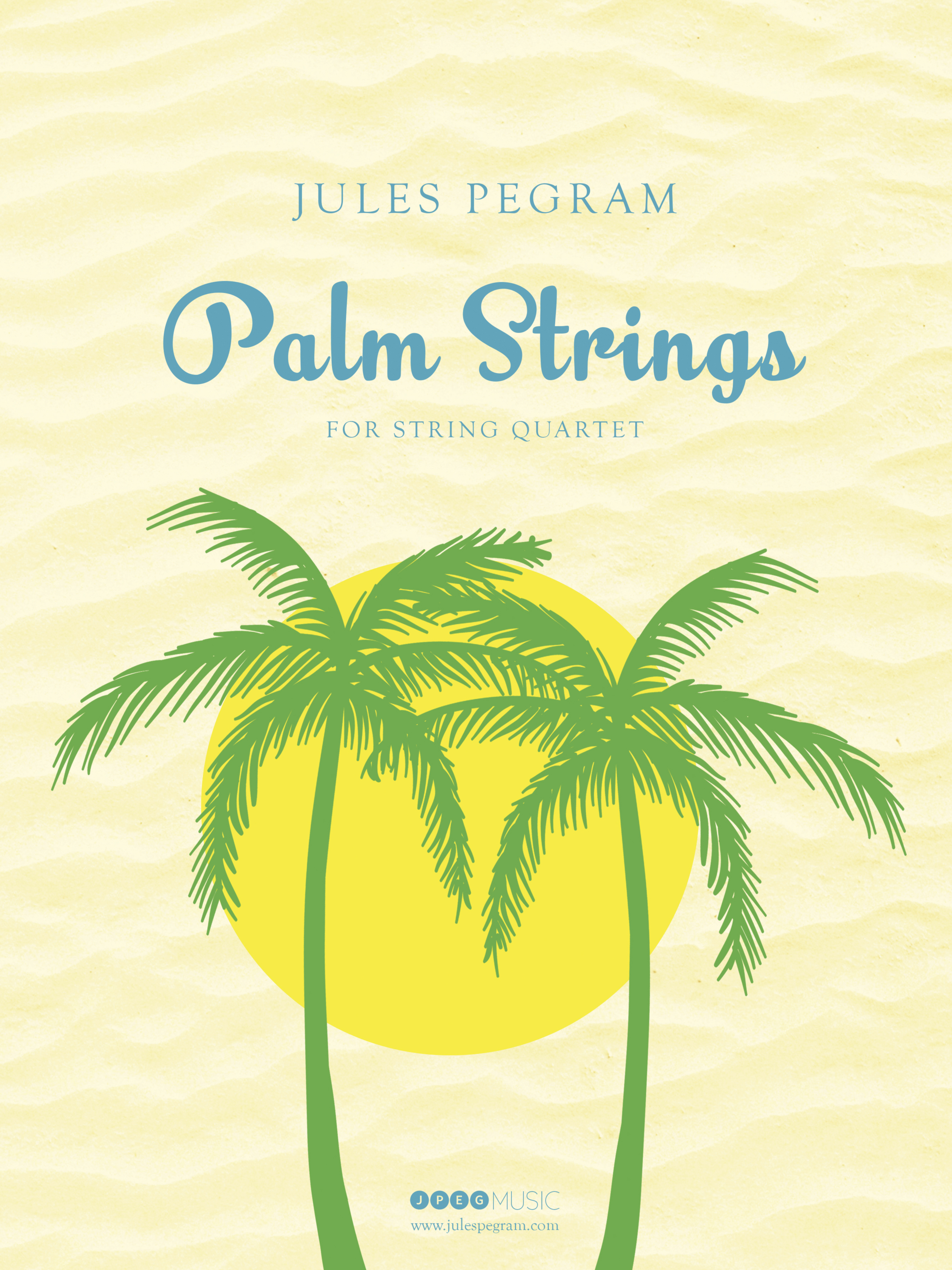 Palm Strings : For String Quartet (2017).