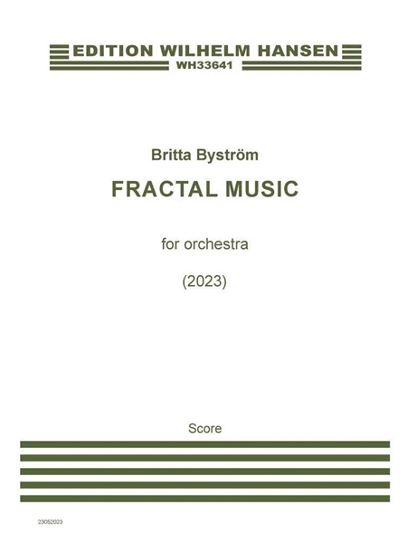 Fractal Music : For Orchestra (2023).