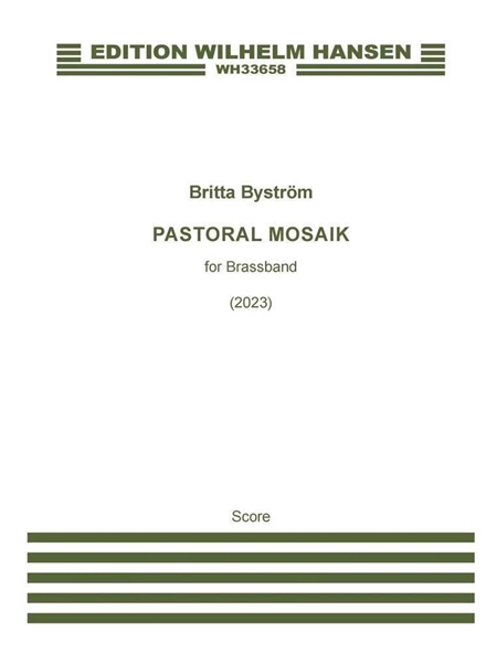 Pastoral Mosaik : For Brassband (2023).