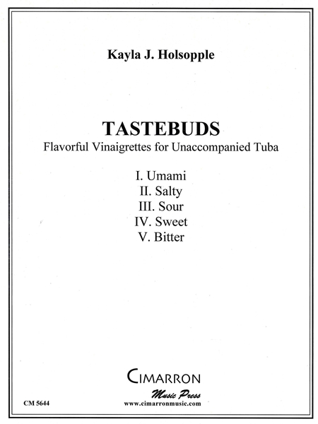 Tastebuds : Flavorful Vignettes For Unaccompanied Tuba.