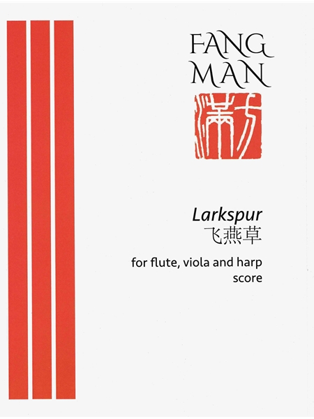 Larkspur : For Flute, Viola and Harp (2004-6).