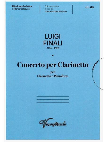 Concerto Per Clarinetto : Per Clarinetto E Pianoforte / edited by Gabriele Mendolicchio.