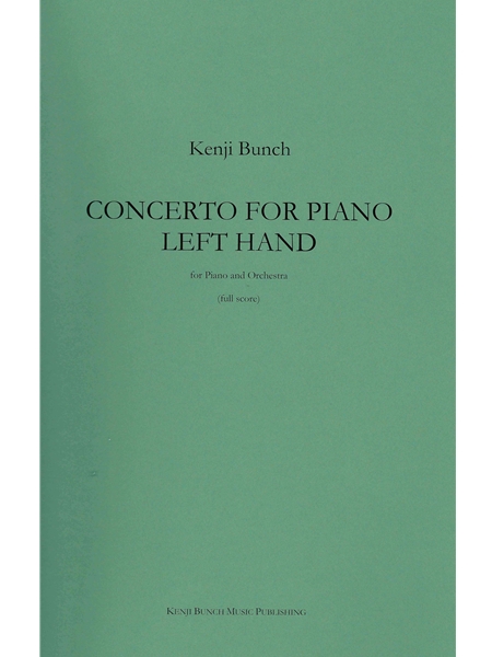 Concerto For Piano Left Hand : For Piano and Orchestra.