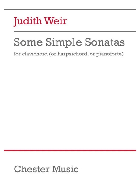 Some Simple Sonatas : For Clavichord (Or Harpsichord, Or Pianoforte) (2023).