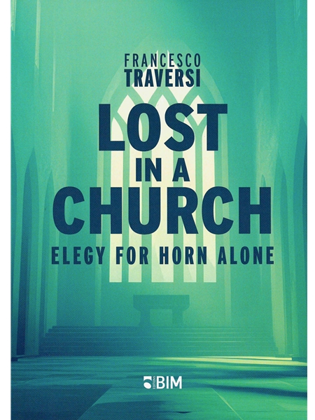 Lost In A Church : Elegy For Horn Alone (2022).