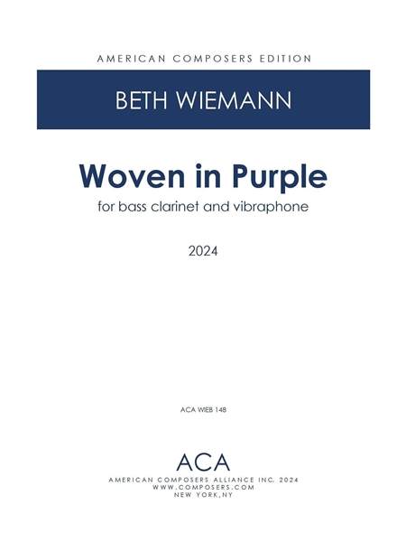 Woven In Purple : For Bass Clarinet and Vibraphone (2024).