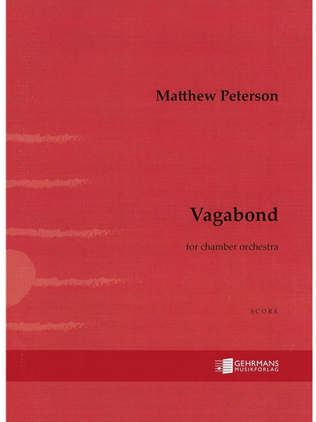 Vagabond : For Chamber Orchestra (2024).