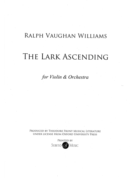 The Lark Ascending : Romance For Solo Violin and Orchestra.