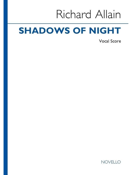 Shadows of Night (Vespers) : For Soloists, Choir and Orchestra (2010).