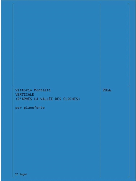 Verticale : (D'après La Vallée Des Cloches) : Per Pianoforte (2016).