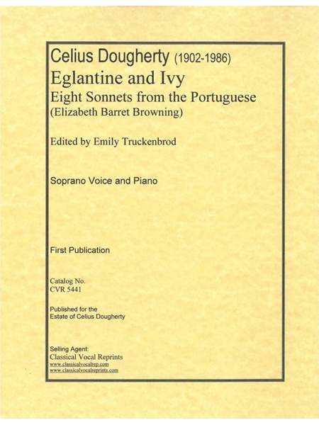 Eglantine & Ivy - Eight Sonnets From The Portuguese : For Soprano Voice & Piano.