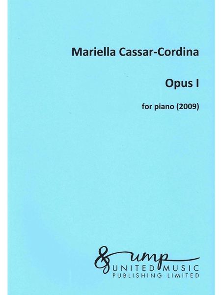 Opus I : For Piano (2009).