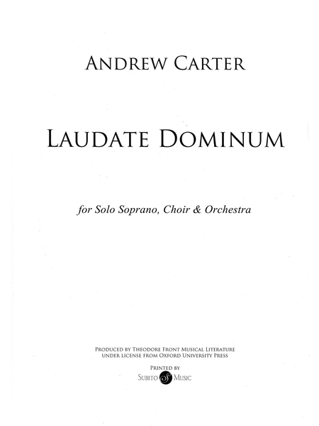 Laudate Dominum : For Solo Soprano, SATB Choir and Orchestra.