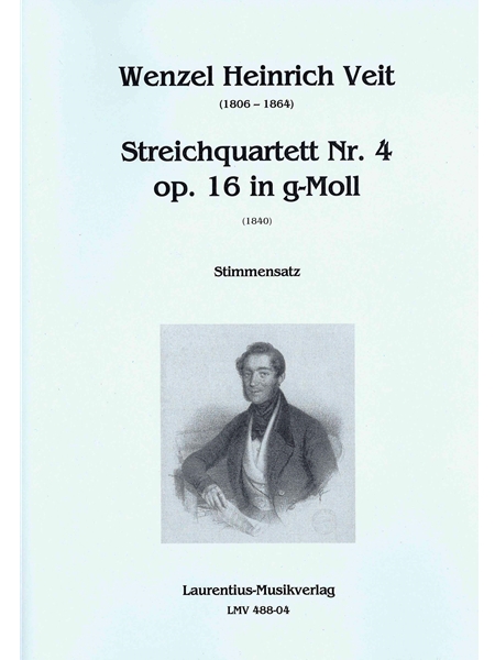 Streichquartett Nr. 4 Op. 16 In G-Moll (1840).
