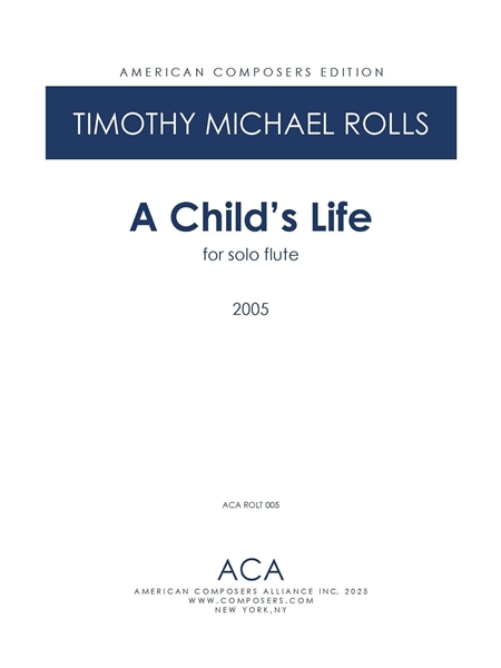 A Child's Life : For Flute (2005).