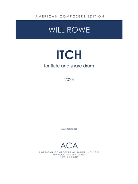 Itch : For Flute and Snare Drum (2024).