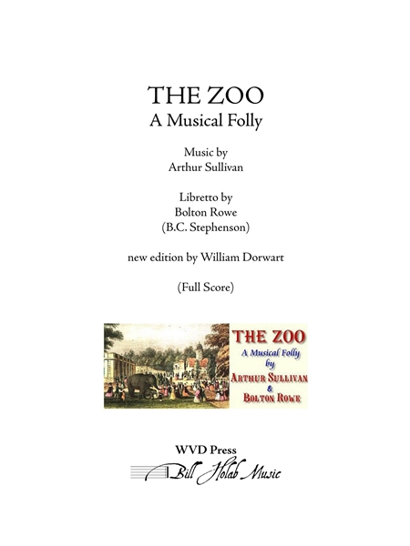 The Zoo : A Musical Folly / New Edition by William Dorwart.