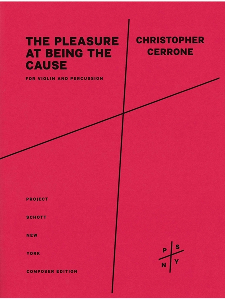 The Pleasure At Being The Cause : For Violin and Percussion (2021, arr. 2023).