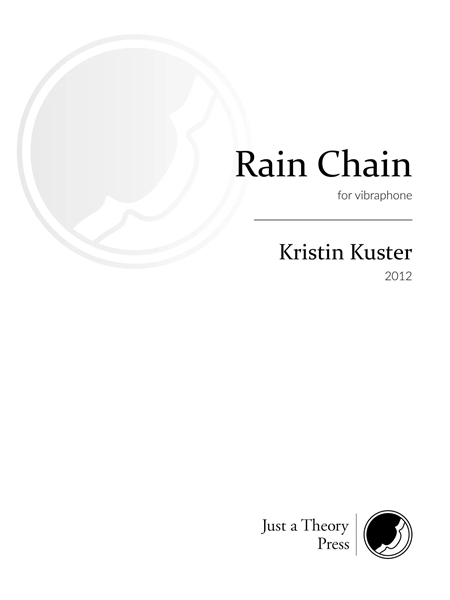 Rain Chain : For Vibraphone (2012).