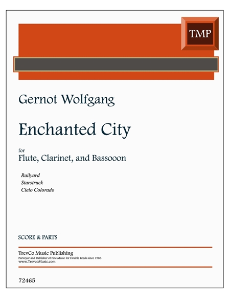 Enchanted City : For Flute, Clarinet and Bassoon (2023).