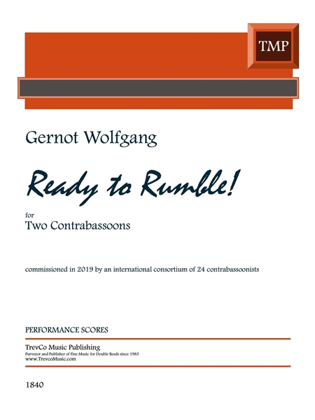 Ready To Rumble! : For Two Contrabassoons (2019).
