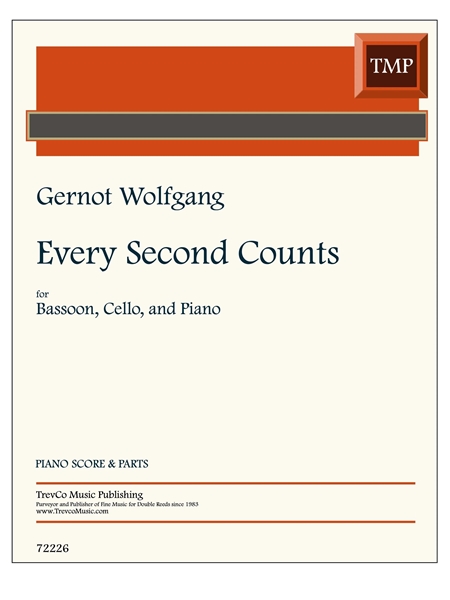 Every Second Counts : For Bassoon, Cello, and Piano (2019).