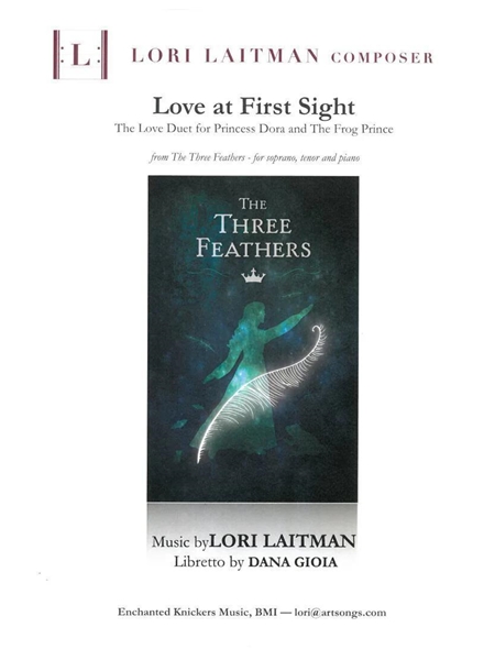 Love At First Sight - The Love Duet From The Three Feathers : For Soprano, Tenor, and Piano.