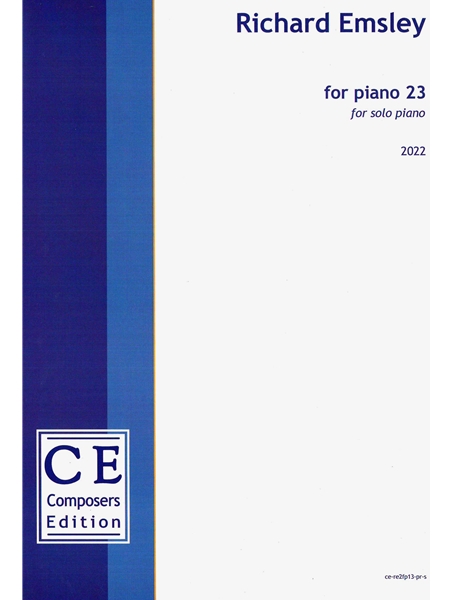 For Piano 23 : For Solo Piano (2022).