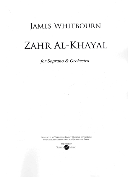 Zahr Al-Khayal : For Soprano and Orchestra.