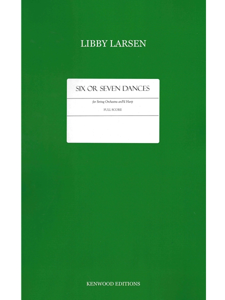 Six Or Seven Dances : For String Orchestra and Harp (2024).