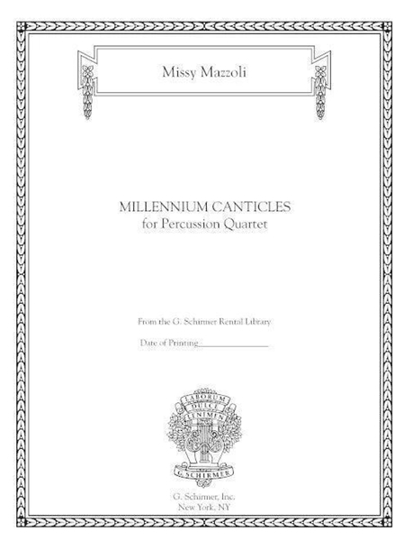 Millennium Canticles : For Percussion Quartet (2022).