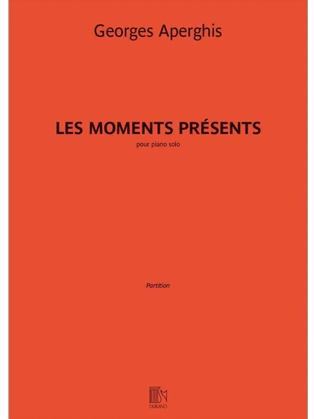 Les Moments Présents : Pour Piano Solo (2016).