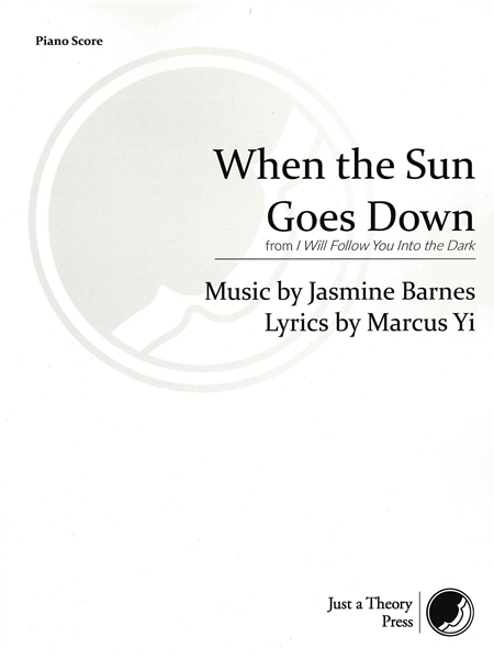 When The Sun Goes Down, From I Will Follow You Into The Dark : For Voice and Piano.